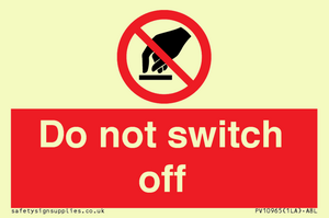 Do not switch off 